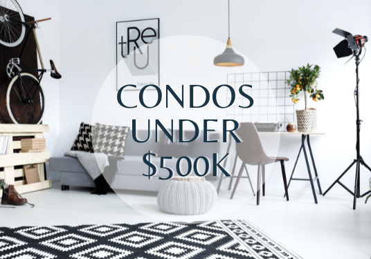 Condos under $500K